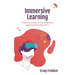 Immersive Learning: A Practical Guide to Virtual Reality's Superpowers in Education