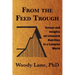 From the Feed Trough: Essays and Insights on Livestock Nutrition in a Complex World
