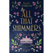 All That Shimmers