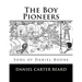 The Boy Pioneers: Sons of Daniel Boone
