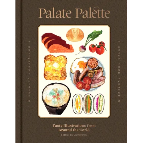 Palate Palette: Tasty Illustrations from Around the World