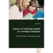 Games in Teaching English as a Foreign Language
