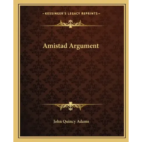 Amistad Argument