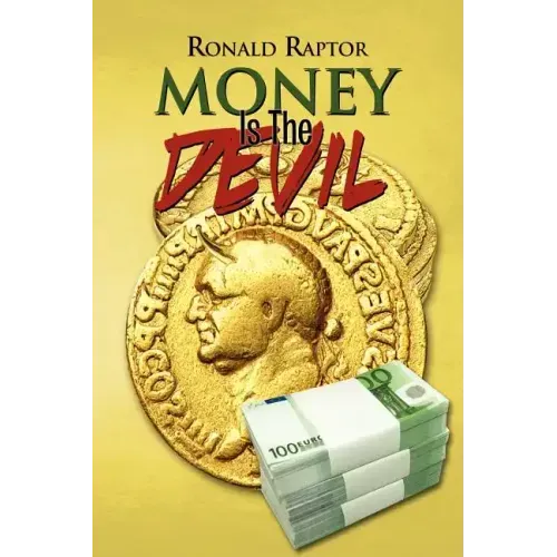 Money Is the Devil