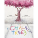 The Chalk Trees