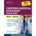 Certified Medical Assistant Exam Prep 2023-2024: 800+ Practice Questions, Study Guide for CMA and RMA Tests