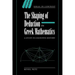 The Shaping of Deduction in Greek Mathematics: A Study in Cognitive History