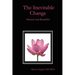 The Inevitable Change: Natural and Beautiful