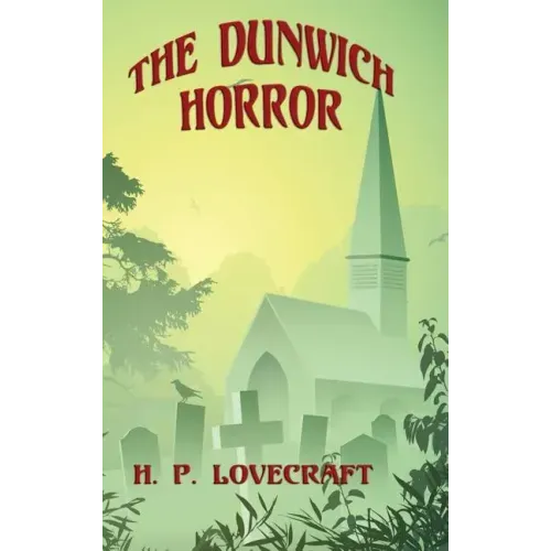 The Dunwich Horror