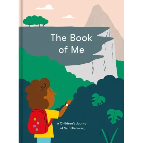 The Book of Me: A Children's Journal of Self-Discovery