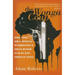 The Wonga Coup: Guns, Thugs, and a Ruthless Determination to Create Mayhem in an Oil-Rich Corner of Africa