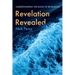 Revelation Revealed: Understanding the Book of Revelation
