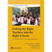 Getting the Right Teachers Into the Right Schools: Managing India's Teacher Workforce