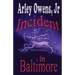 Incident in Baltimore