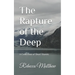 The Rapture of the Deep: A Collection of Short Stories