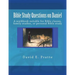 Bible Study Questions on Daniel: A workbook suitable for Bible classes, family studies, or personal Bible study