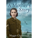 A Mother's Story