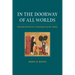 In the Doorway of All Worlds: Gonzalo de Berceo's Translation of the Saints