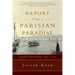 Report from a Parisian Paradise: Essays from France, 1925-1939