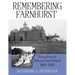 Remembering Farnhurst: Stories from the Delaware State Hospital 1894-1920