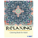 Relaxing Coloring Book for Adult