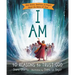 I Am: 40 Bible Stories, Devotions, and Prayers about the Names of God