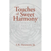Touches of Sweet Harmony: Pythagorean Cosmology and Renaissance Poetics