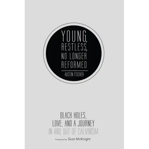 Young, Restless, No Longer Reformed