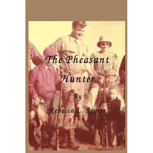 The Pheasant Hunter