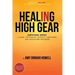 Healing in High Gear: Surviving Sepsis: A Guide for Families, Patients, Caregivers and Healthcare Providers