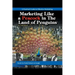 Marketing Like a Peacock in the Land of Penguins: A Practical Guide to Effective Marketing