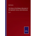 The History of the Religious Movement of the Eighteenth Century called Methodism: Vol. II