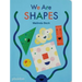 We Are Shapes