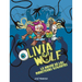 Olivia Wolf. La Noche de Los Monstruos Gigantes