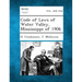 Code of Laws of Water Valley, Mississippi of 1906
