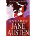 A Year of Jane Austen: 365 Days of Regency
