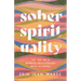 Sober Spirituality