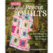 More Playful Precut Quilts: 15 New Projects with Blocks to Mix & Match