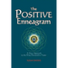 The Positive Enneagram: A New Approach to the Nine Personality Types