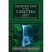Growing Deep in the Christian Life