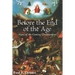 Before the End of the Age: Signs of the Coming Chastisement