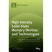 High-Density Solid-State Memory Devices and Technologies