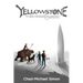 Yellowstone: The Bears of Caldera