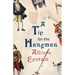 A Tip for the Hangman