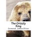 The Grizzly King