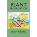 Plant Propagation: A Primer