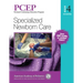 Pcep Book 4: Specialized Newborn Care: Volume 4