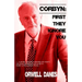 Corbyn: First they ignore you...: '... a media narrative charting Jeremy Corbyn's rise from backbench obscurity to leader of the Labour Party...'