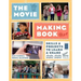 The Movie Making Book: Skills and Projects to Learn and Share