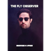 The Fly Observer